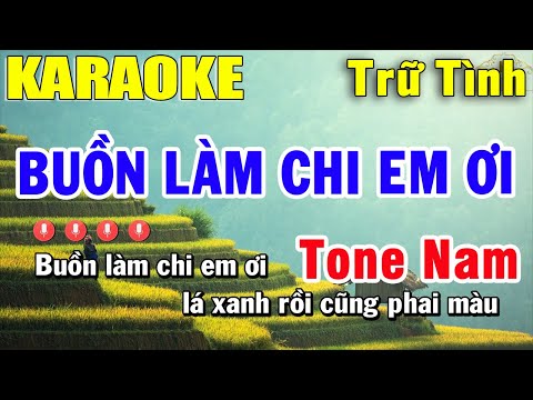 Buồn Làm Chi Em Ơi Karaoke Tone Nam - Nhạc Trữ Tình | Trọng Hiếu