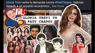 GLORIA TREVI RETIRA DEMANDA VS PATY CHAPOY