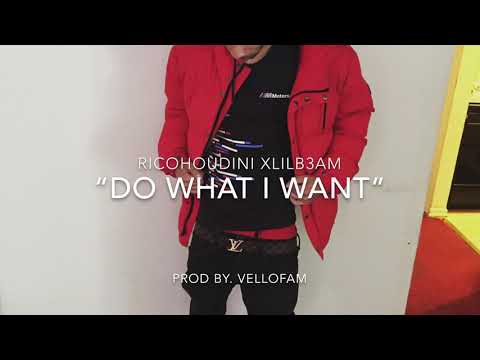 Rico Houdini - “Do What I Want” Feat. LilB3am (Prod By. vellofam)