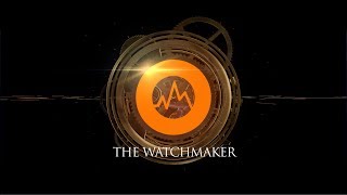 Video thumbnail for The Watchmaker by Sonokinetic BV