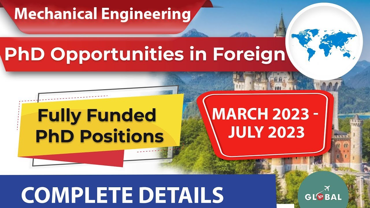 Top PhD Positions for Mechanical Engineering Students: What You Need to Know to Succeed