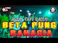 ADEM TAPI GACOR BETA PUNG BAHAGIA Remix Minggus Riti Official