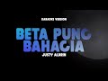 BETA PUNG BAHAGIA JUSTY ALDRIN Karaoke Lagu Timur Populer 2024 Karaoke No Vocal