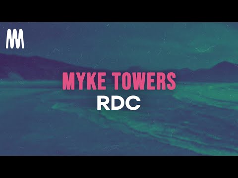 Myke Towers - RDC (Lyrics)
