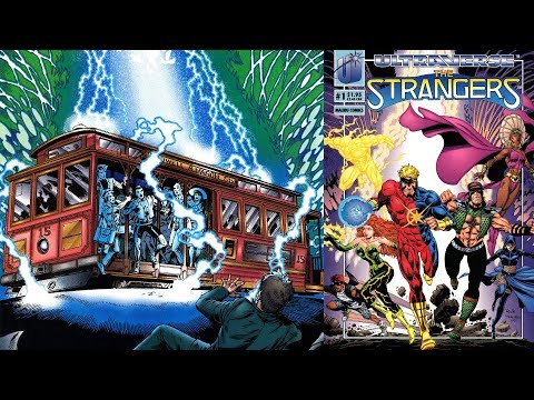 The ULTRAVERSE begins in THE STRANGERS!