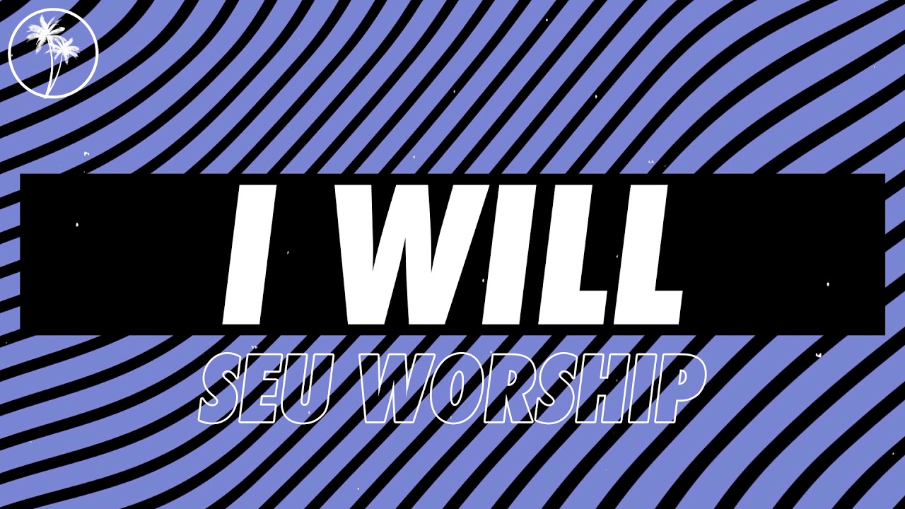 SEU Worship, Sara Shiver - I Will, Christian faith video on Face of Faith