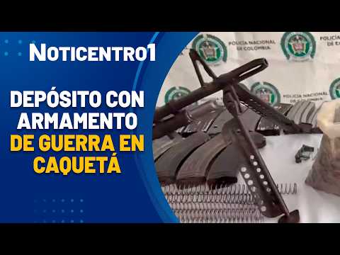 Hallan caleta con armamento, proveedores y explosivos artesanales en Caquetá | Noticias Canal 1