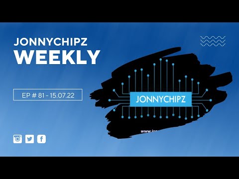 Jonnychipz Weekly # 81 - Heat Wave