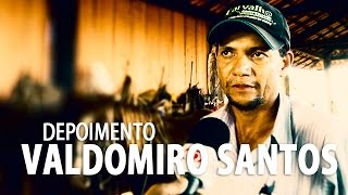 preview picture of video 'Depoimento Valdomiro dos Santos'