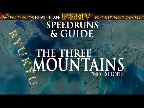 EU4 The Three Mountains Speedrun & Guide | No Exploits | Real Time