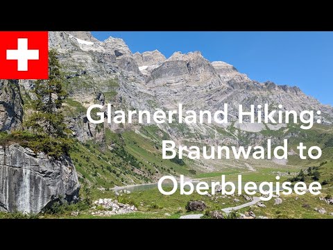 Wandern Glarnerland: Braunwald to Oberblegisee
