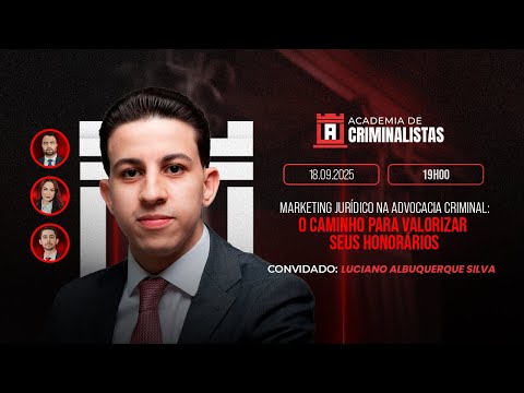 Marketing jurídico na advocacia criminal: o caminho para valorizar seus honorários