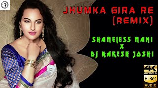 [4K] Jhumka Gira Re (Remix) | DJ Rakesh Joshi x Shameless Mani | Mera Saaya | Asha B | 2020