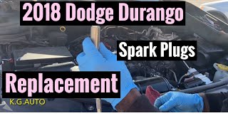 2018 Dodge Durango Spark Plugs Replacement