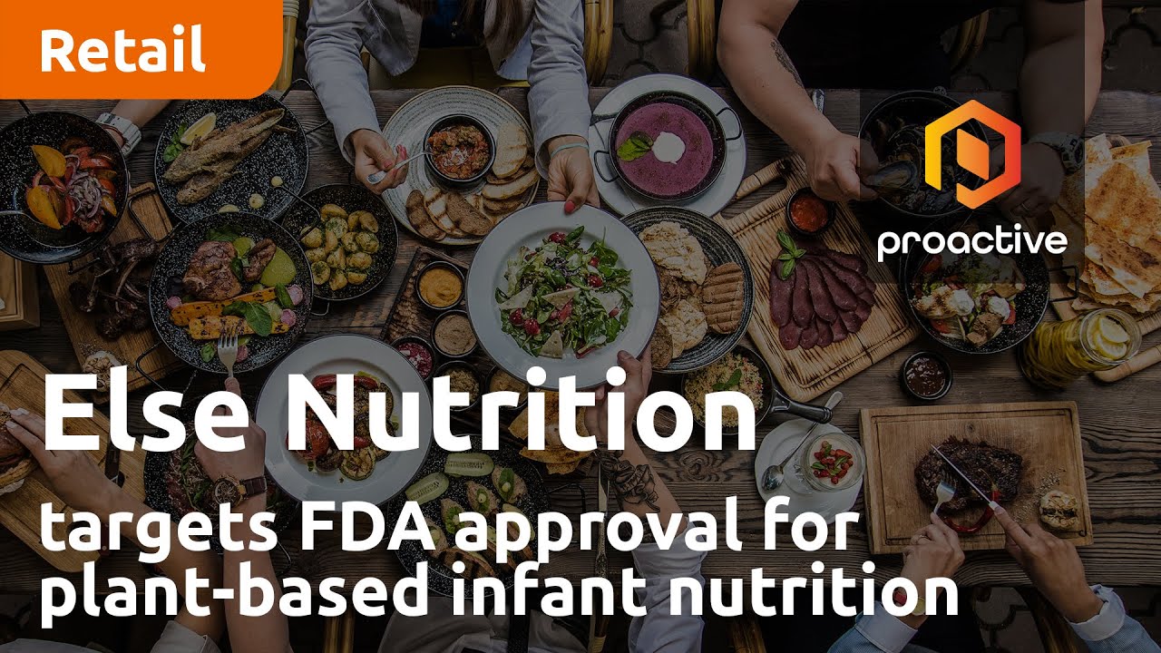 Else Nutrition targets FDA approval as it eyes news markets for its plant-based infant nutrition