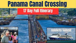 Panama Canal Crossing Cruise Review on Celebrity Summit | 17 Days Through Central America & Mexico