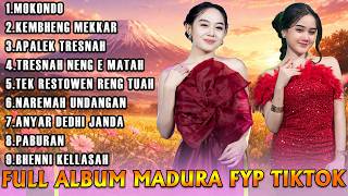 Download lagu Full Album Madura Versi Viral Tik Tok - Mokondo X Kembheng Mekkar mp3