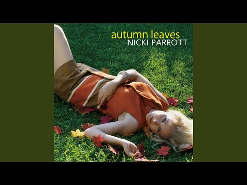 Lullaby Of The Leaves - Nicki Parrott