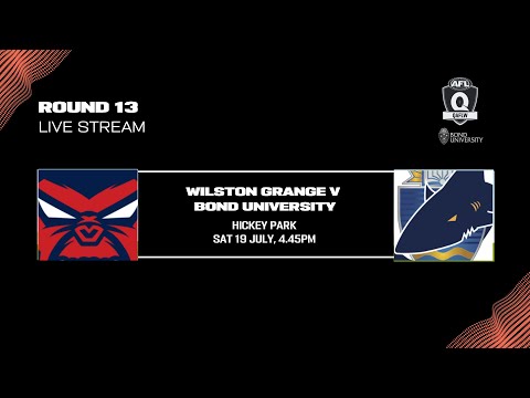 LIVE Bond University QAFLW ROUND 13 - Wilston Grange v Bond University