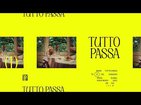 EMAS - TUTTO PASSA (prod. Suwal)