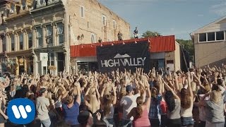 High Valley - Every Week's Got A Friday (Official Music Video)