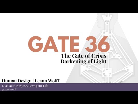 Human Design - Gate 36