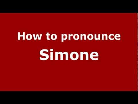 How to Pronounce Simone - PronounceNames.com