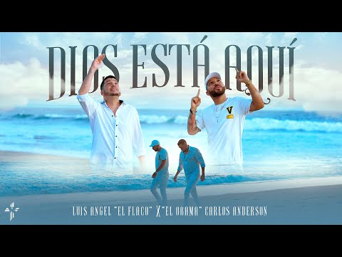 DIOS ESTÁ AQUÍ - ''El Obama'' Carlos Anderson, Luis Angel ''El Flaco'' (Video Oficial)