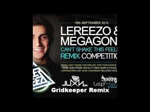 Lereezo & Megagone - Can't Shake This Feeling (Gridkeeper remix) FREE Download