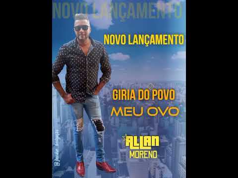 ALLAN MORENO GIRIA DO POVO