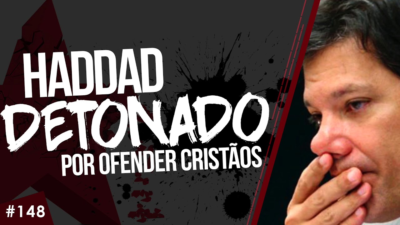 Haddad DETONADO por ofender cristãos