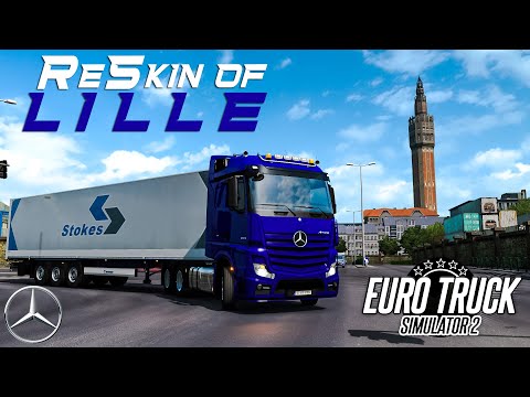 Visiting LILLE | ETS2 1.38 Beta | Mercedes Actros 3353 | Calais - Lille - Liège