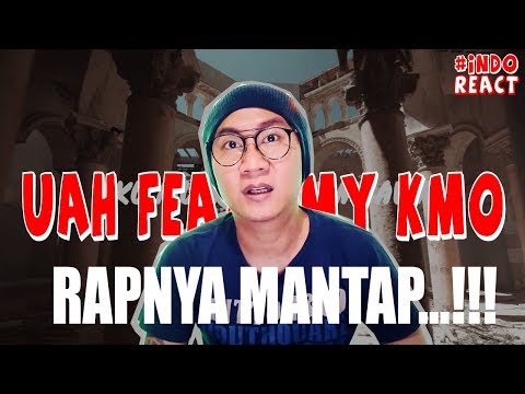 U.A.H feat KMY KMO - Demi Mu Kekasih #INDOREACT