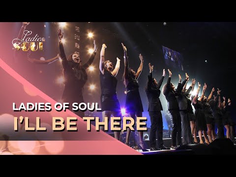 Ladies Of Soul 2014 | I'll Be There