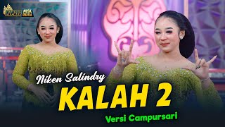 Download lagu Niken Salindry - Kalah 2 - Kembar Campursari mp3