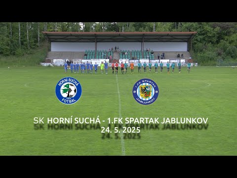 SK Horní Suchá 1 FK SPARTAK Jablunkov ses 24.5.2025 3:1
