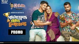 Download lagu Girlfriend cup tournament । promo । Niloy Alamgir । Tania bristi । Pavel । Bangla natok 2023 । mp3
