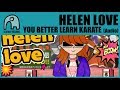 HELEN LOVE - You Better Learn Karate [Audio]