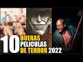 Top 10 Mejores Peliculas De TERROR 2022