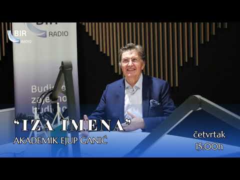 IZA IMENA – Ejup Ganić: naučnik koji je ušao u rat