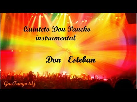 Quinteto Don Pancho instrumental Don Esteban  1938