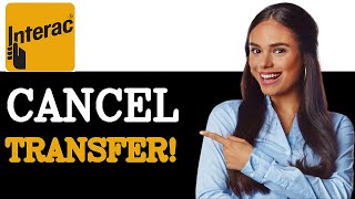 How To Cancel Interac E-Transfer BMO (2025)