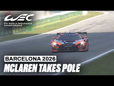 McLaren's Tom Fleming Takes LMGT3 Pole! | 6 Hours of Barcelona | FIA WEC 2026
