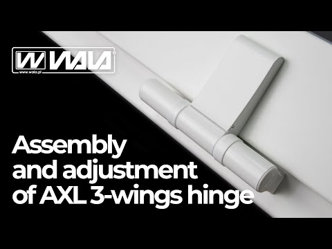 WALA hinges - Assembly and adjustment of AXL 3-wings hinge