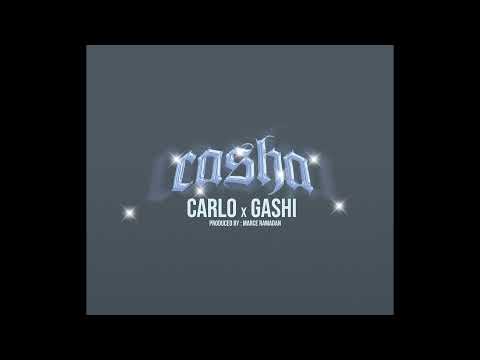 CARLO x GASHI - CASHA 🍷 prod by. Marce Ramadan