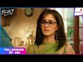 Mannat Har Khushi Paane Ki Full Episode 258 Dhairya Bids Adieu To Mannat Colors TV