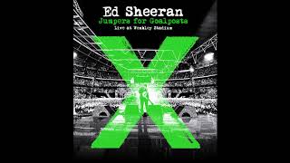 Ed Sheeran -Afire Love Ft. Elton John (Live from Wembley/Jumpers For Goalposts)