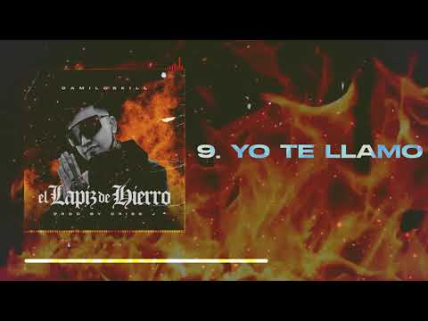 CAMILOSKILL - YO TE LLAMO [EL LAPIZ DE HIERRO] 📀✍🏽