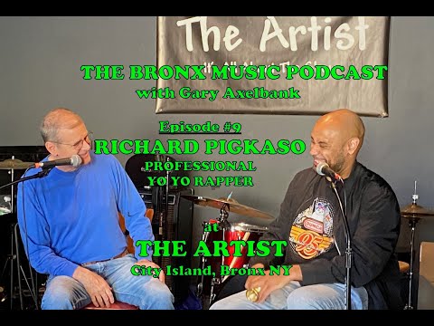 Richard Pigkaso - THE BRONX MUSIC PODCAST (9) with Gary Axelbank