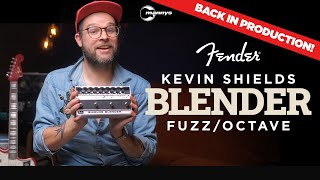 Video thumbnail for FENDER LISTENED 🎉 The Kevin Shields Blender Pedal is BACK by Mannys Music
